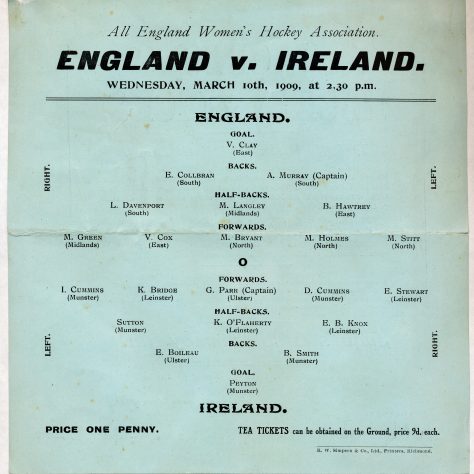 Flyer, All England Women’s Hockey Association, England v. Ireland, 10 March 1909. | University of Bath Archives and Research Collections