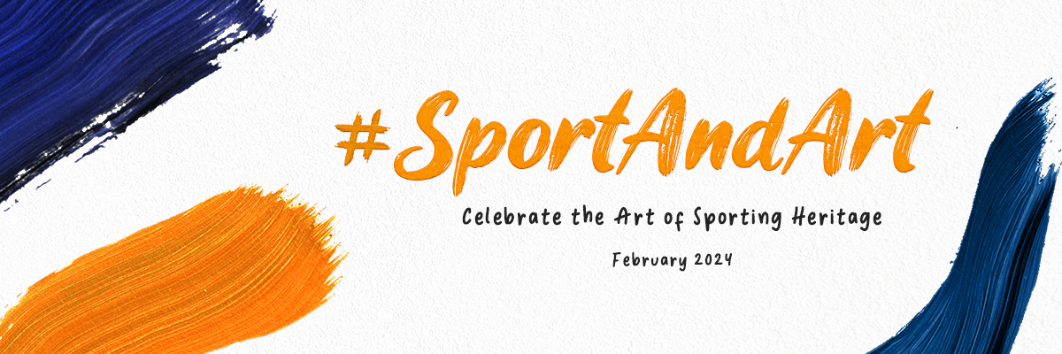 The Art of Sporting Heritage Month